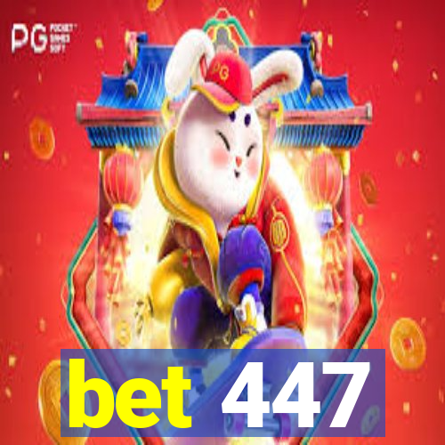 bet 447